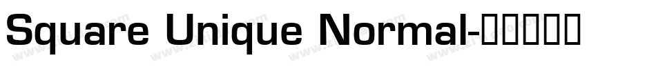 Square Unique Normal字体转换